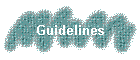 Guidelines