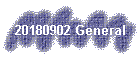20180902 General