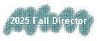 2025 Fall Director